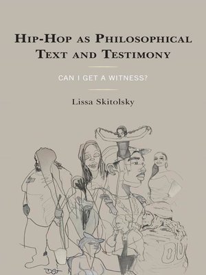 cover image of Hip-Hop as Philosophical Text and Testimony
